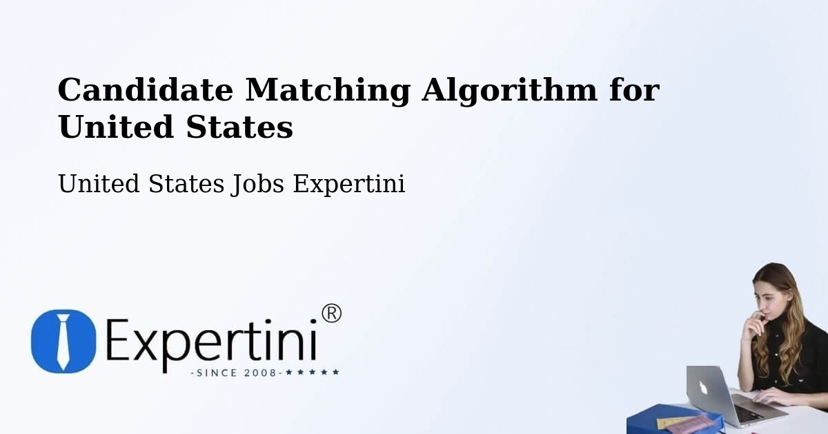 Candidate Matching Algorithm Overview – Darien - United States Jobs Expertini