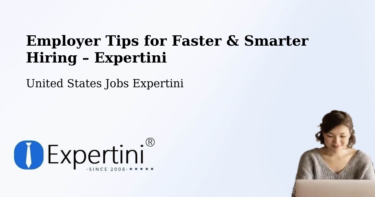Employer Tips for Hiring & Recruitment – Darien - Darien, United States Jobs Expertini